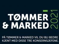Tett på 3 konsernsjefer på Tømmer & Marked 2021